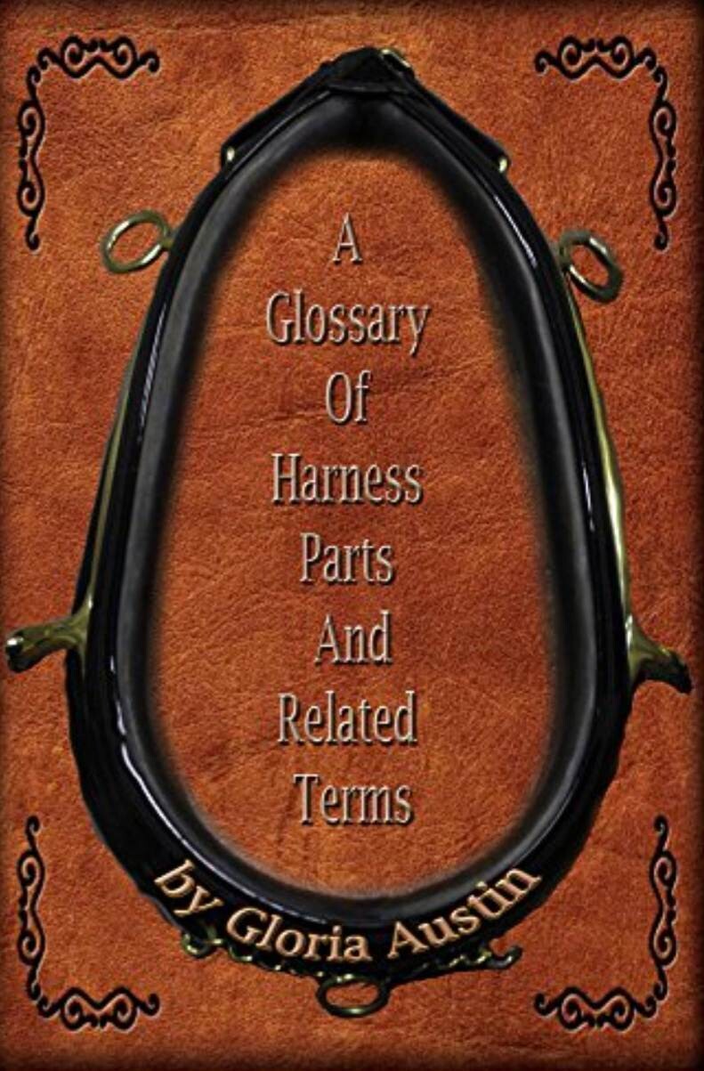 Glossary of Harness Parts and Related Terms