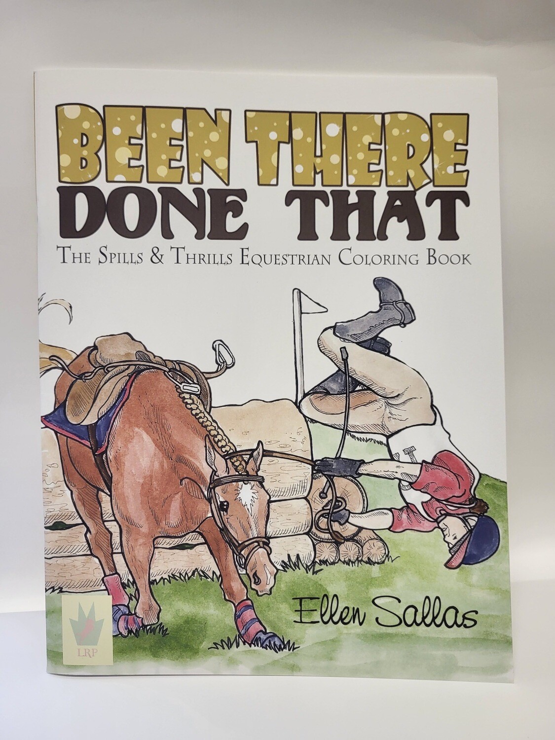 Coloring Book - Been There Done That Spills & Thrills