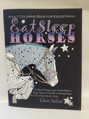 Coloring Book - Eat Sleep Horses (Adult Coloring Book)