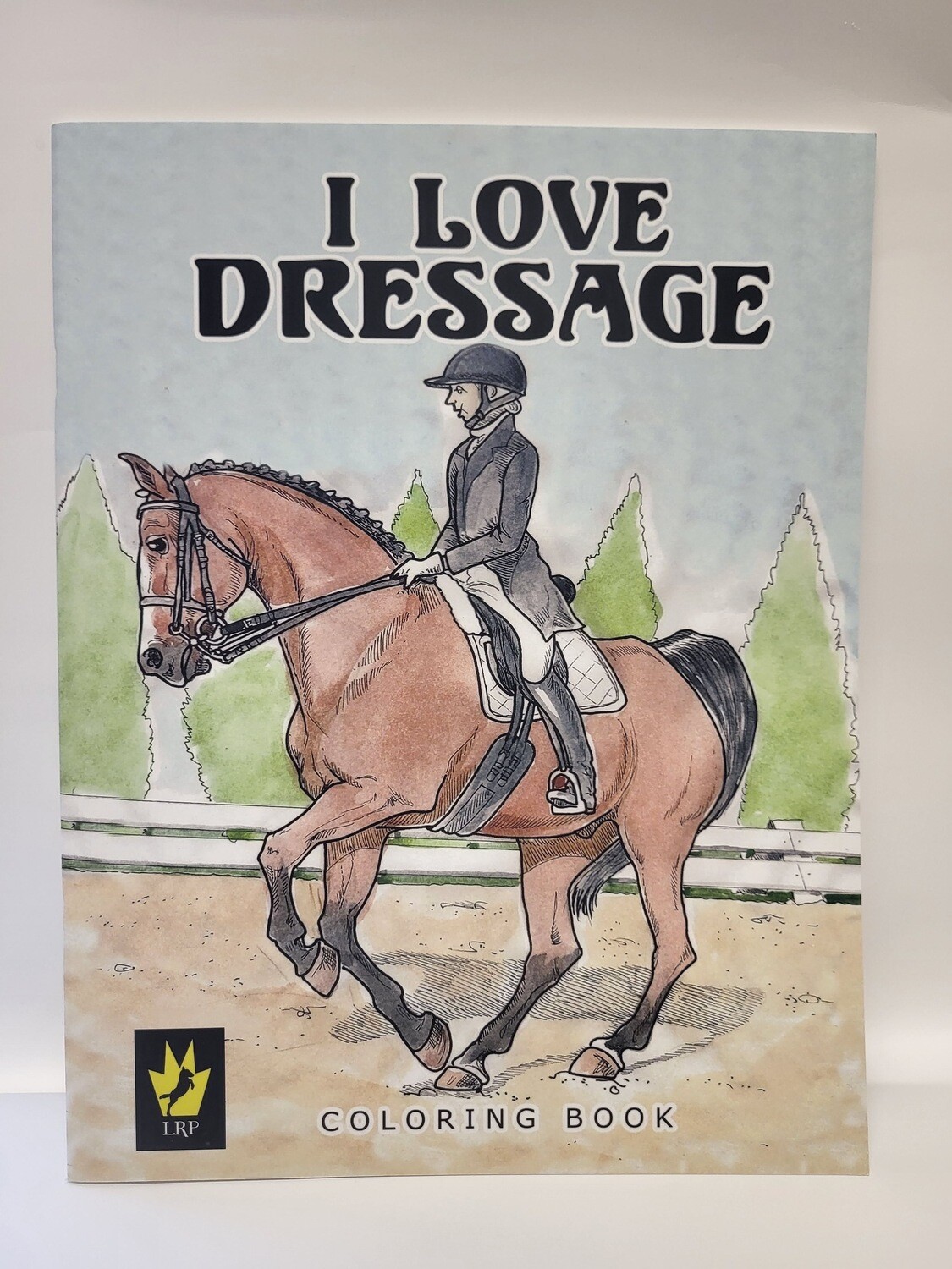Coloring Book - I Love Dressage