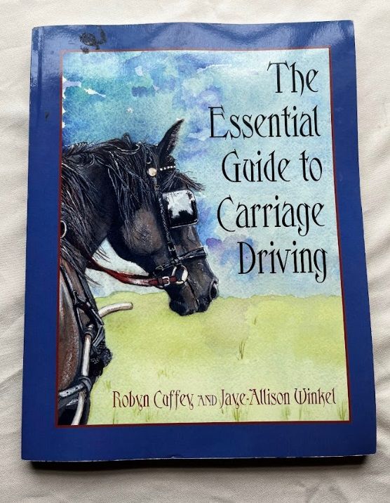 The Essential Guide to Carriage Driving - Book