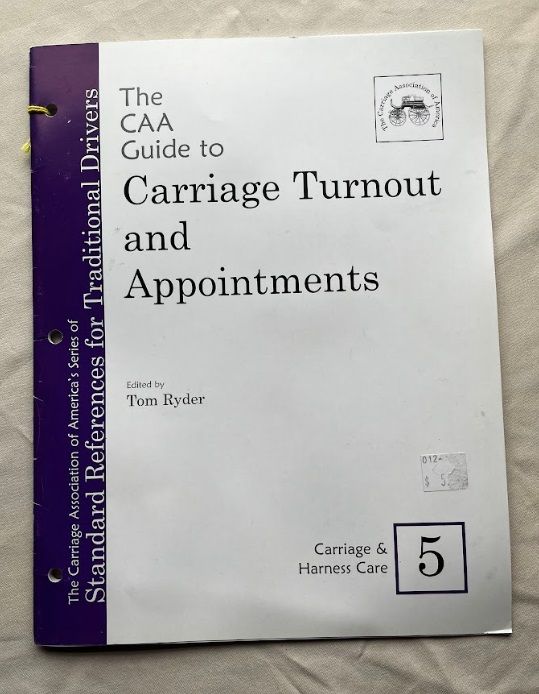 CAA Guide Book 5 - Carriage and Harness Care Book