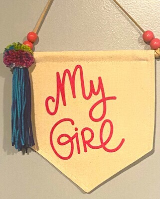 My Girl, My Boy Handmade banners for nursery or kids room, Wall decor nursery