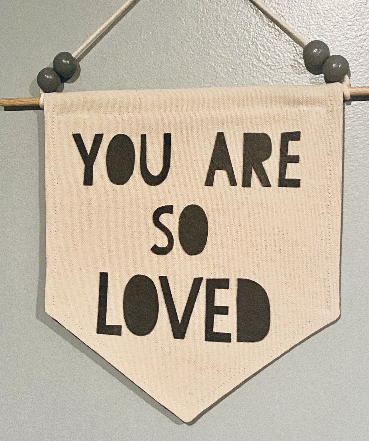 You are so Loved handmade banner,  Nursery Wall Decor,  Handmade Gift, Wall Decor for Kids Room