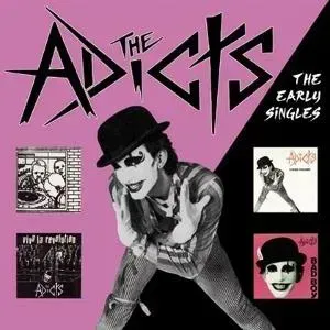 THE ADICTS- The Early Singles