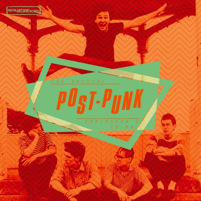VV/AA- The Bristol Post Punk Explosion Vol 2 (1979-1986)