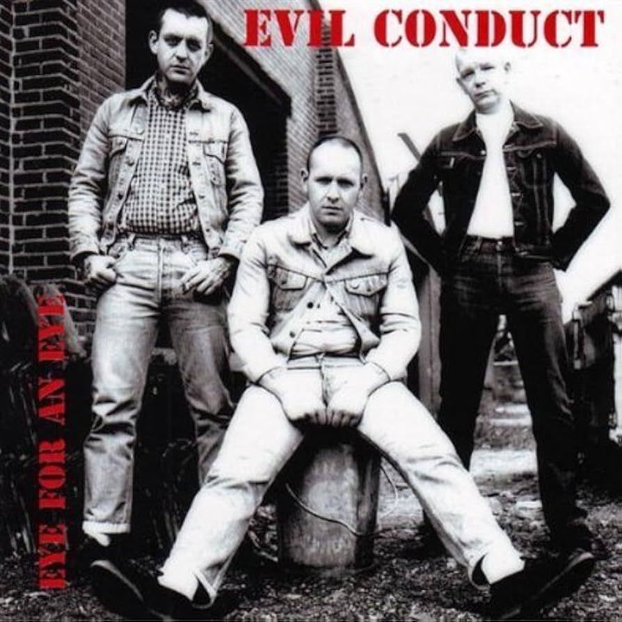 EVIL CONUDCT- Eye For An Eye EVIL CONUDCT- Eye For An Eye