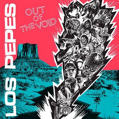LOS PEPES- Out Of The Void