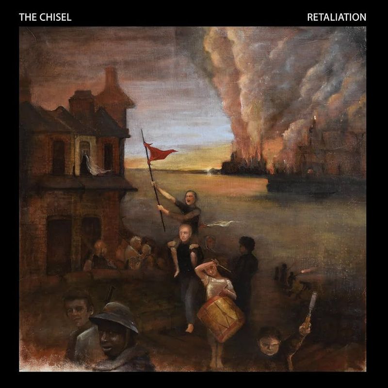 THE CHISEL- Retaliation