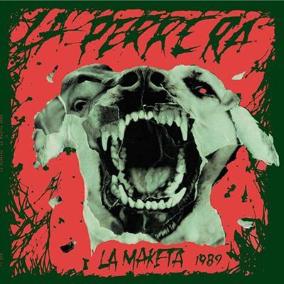 LA PERRERA- La Maketa 1989