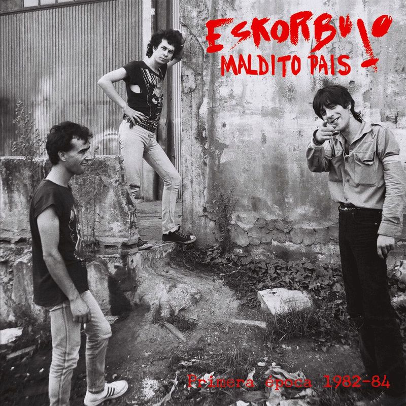ESKORBUTO- Maldito País