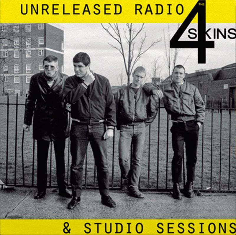 4 SKINS- Unreleased Radio & Studio Sessions