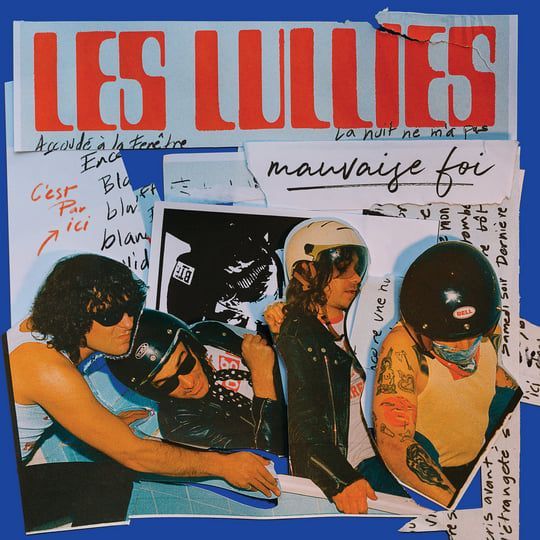 LES LULLIES- Mauvaise Foi LES LULLIES- Mauvaise Foi