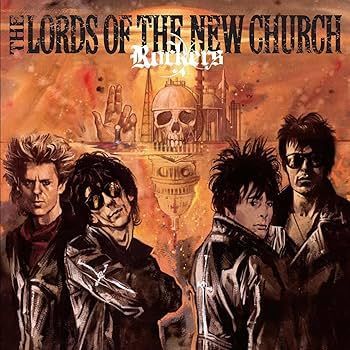 THE LORDS OF THE NEW CHURCH- Rockers