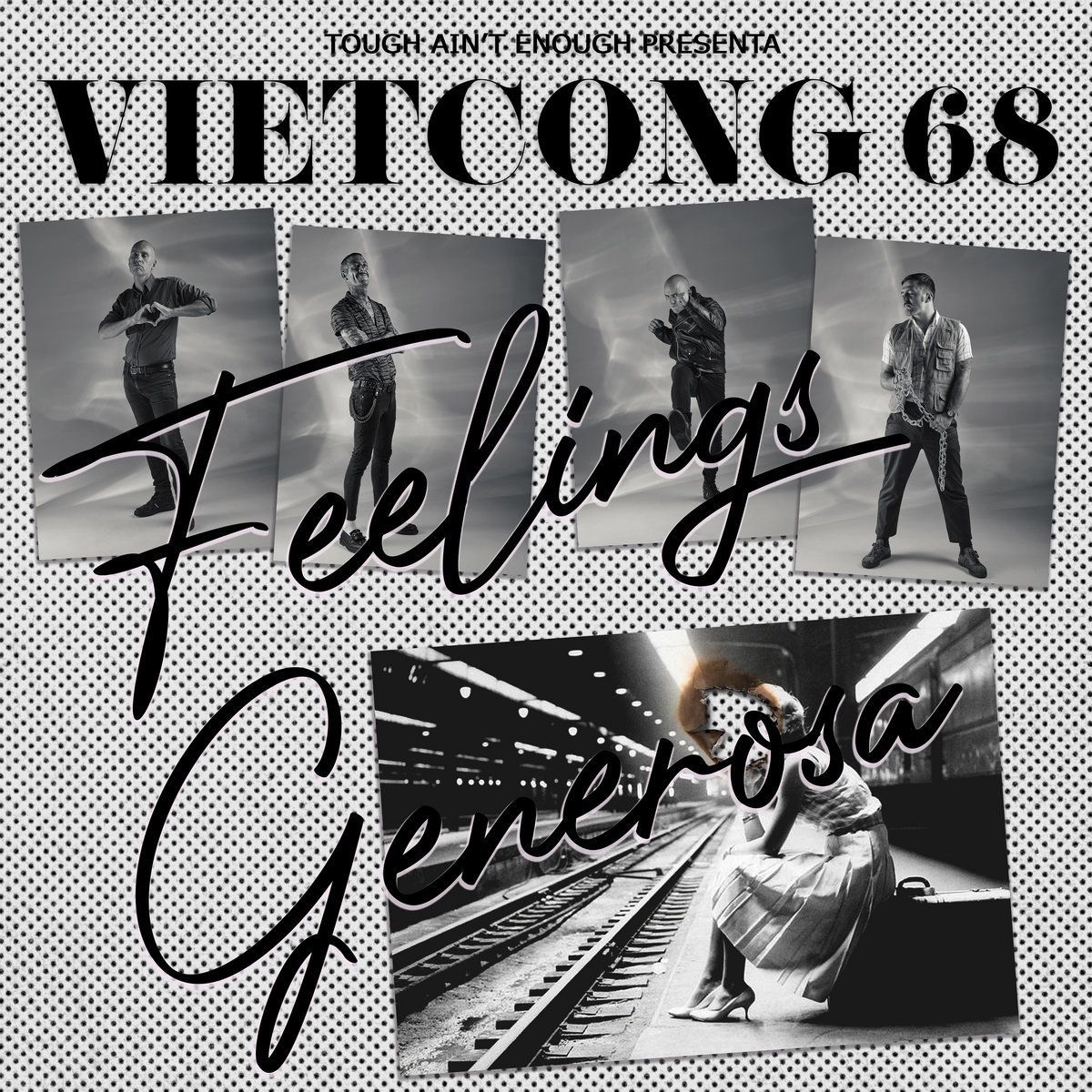 VIETCONG 68- Feelings/Generosa VIETCONG 68- Feelings/Generosa
