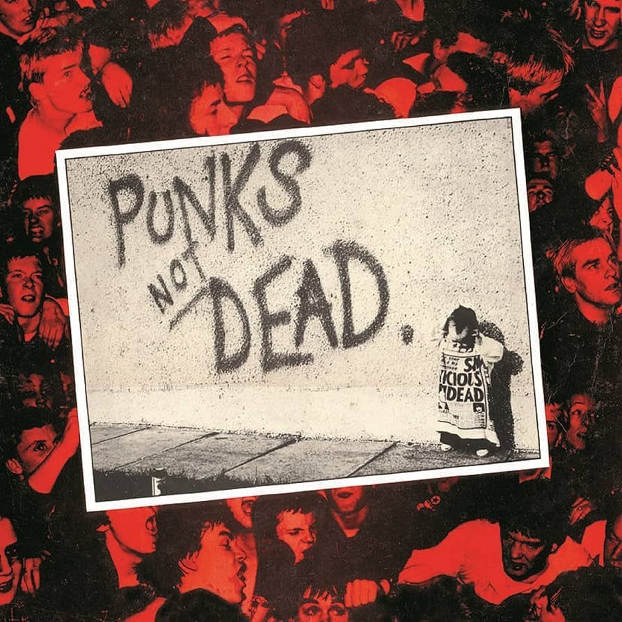 THE EXPLOITED- Punks Not Dead THE EXPLOITED- Punks Not Dead