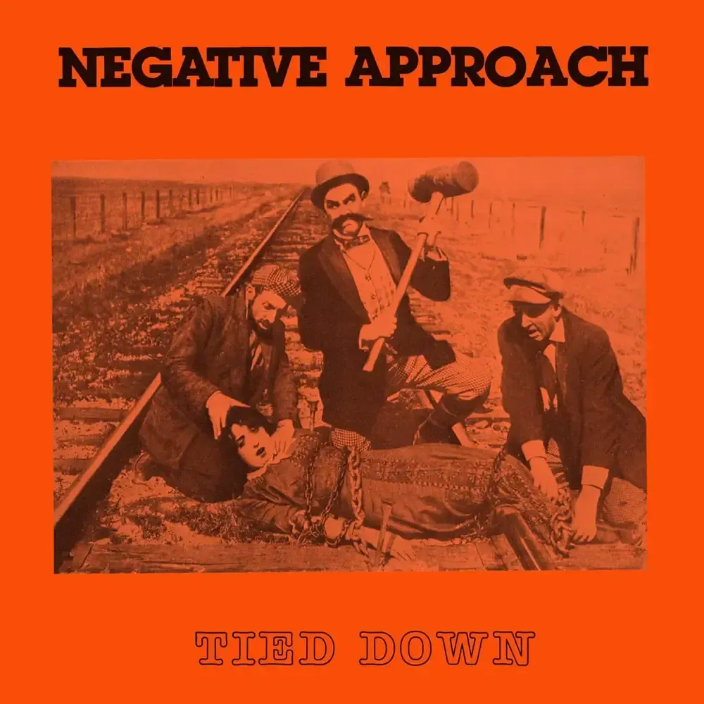 NEGATIVE APROACH- Tied Down NEGATIVE APROACH- Tied Down