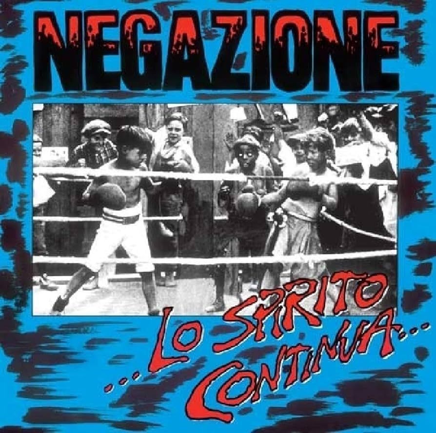 NEGAZIONE- Lo Spirito Continua NEGAZIONE- Lo Spirito Continua