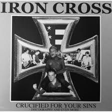 IRON CROSS- Crucified For Your Sins IRON CROSS- Crucified For Your Sins