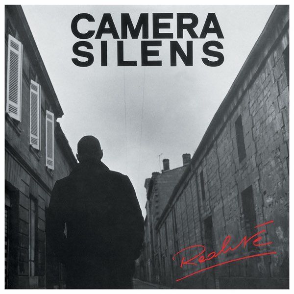 CAMERA SILENS- Réalité CAMERA SILENS- Réalité