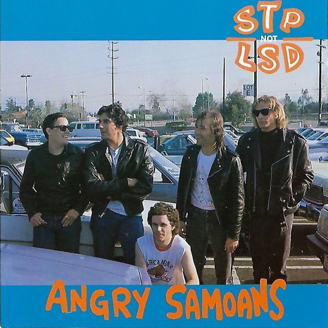 ANGRY SAMOANS- STP NOT LSD ANGRY SAMOANS- STP NOT LSD