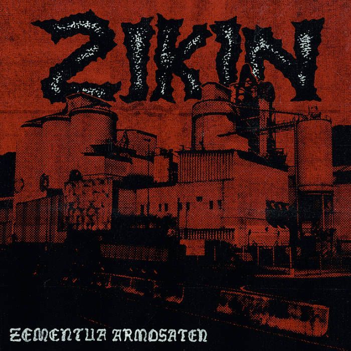 ZIKIN- Zementua Armosaten ZIKIN- Zementua Armosaten