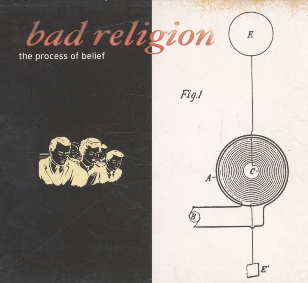 BAD RELIGION- The Process Of Belief BAD RELIGION- The Process Of Belief