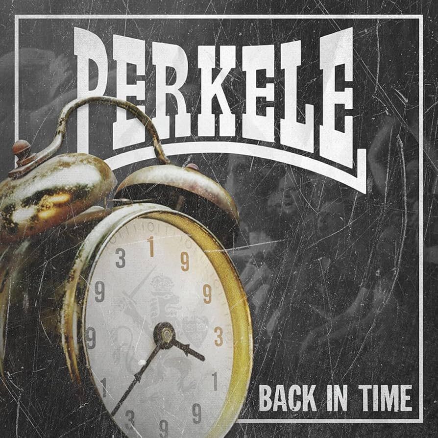 PERKELE- Back In Time PERKELE- Back In Time