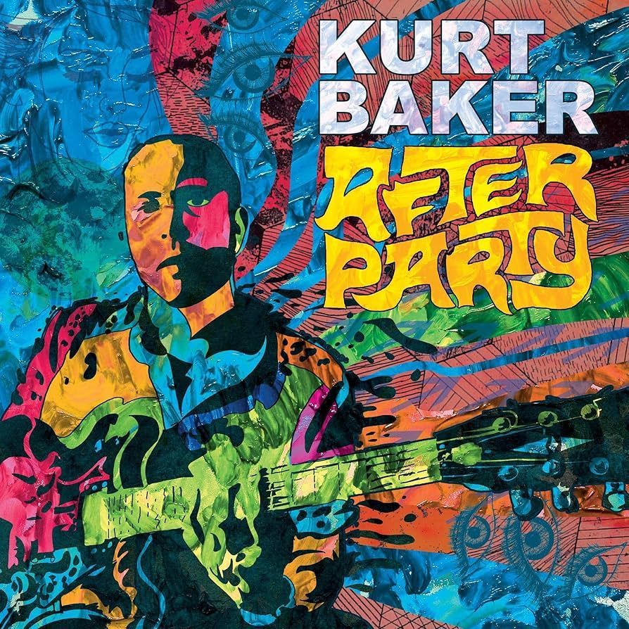 KURT BAKER- After Party