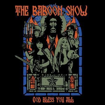 BABOON SHOW- God Bless You All BABOON SHOW- God Bless You All