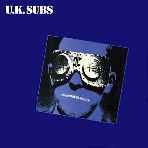U.K. SUBS- Another Kind Of Blues U.K. SUBS- Another Kind Of Blues