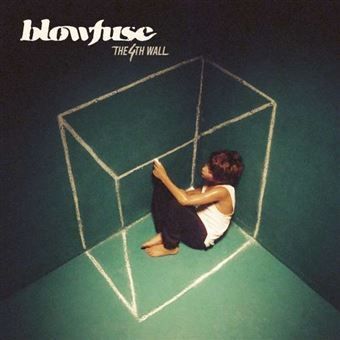 BLOWFUSE- The 4th Wall BLOWFUSE- The 4th Wall