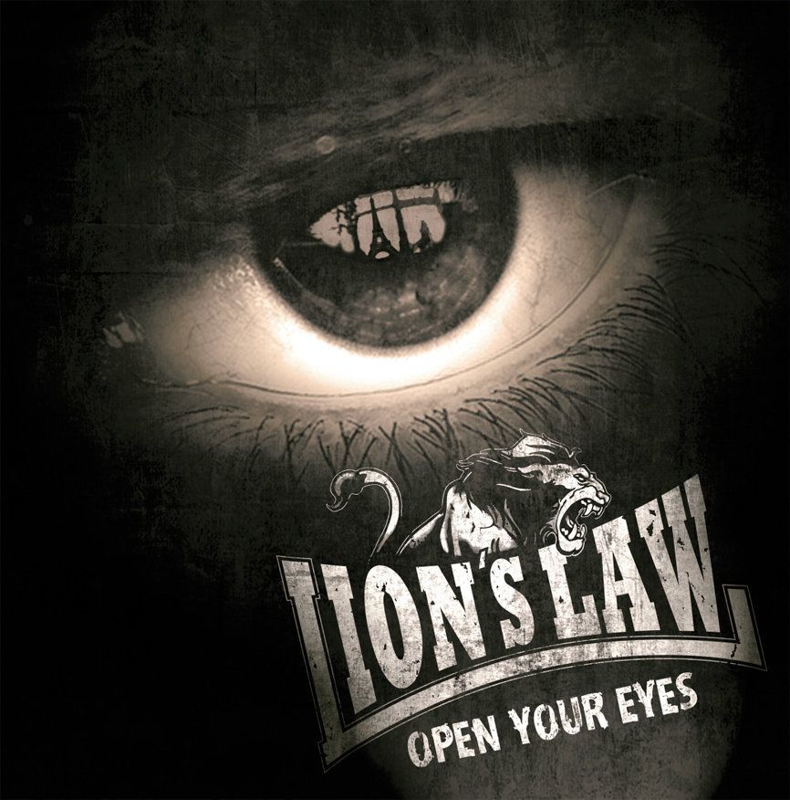 LION'S LAW- Open Your Eyes LION'S LAW- Open Your Eyes