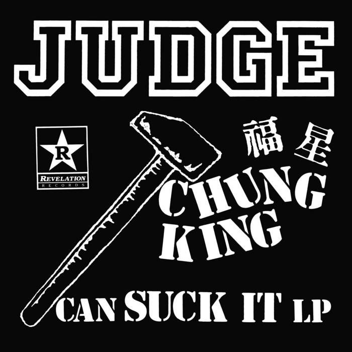 JUDGE- Chung King Can Suck It Up JUDGE- Chung King Can Suck It Up