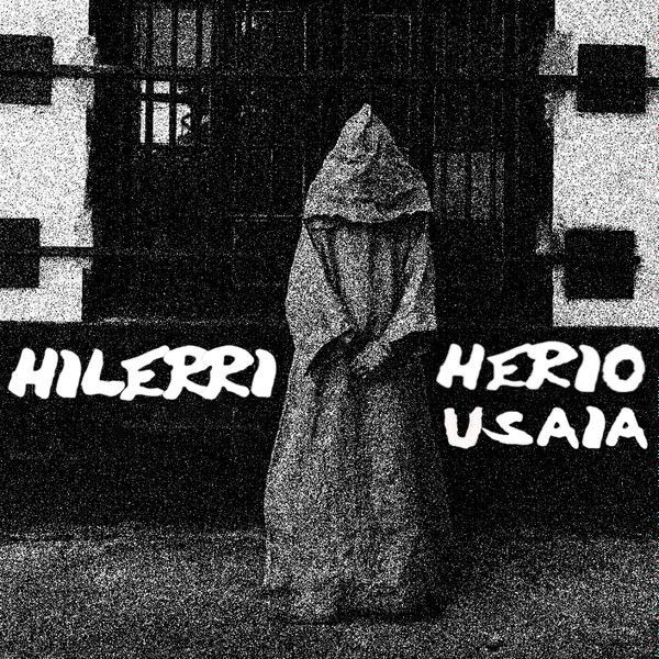 HILERRI- Herio Usaia HILERRI- Herio Usaia