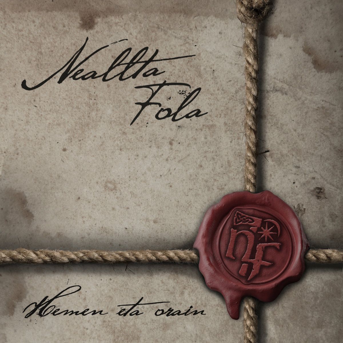 NEALLTA FOLA- Hemen Eta Orain NEALLTA FOLA- Hemen Eta Orain