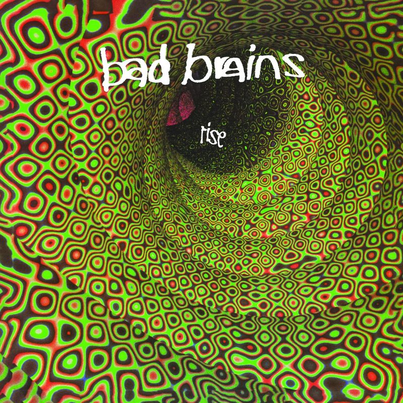 BAD BRAINS- Rise