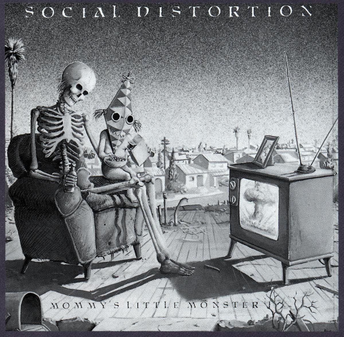 SOCIAL DISTORTION- Mommy's Little Monster SOCIAL DISTORTION- Mommy's Little Monster