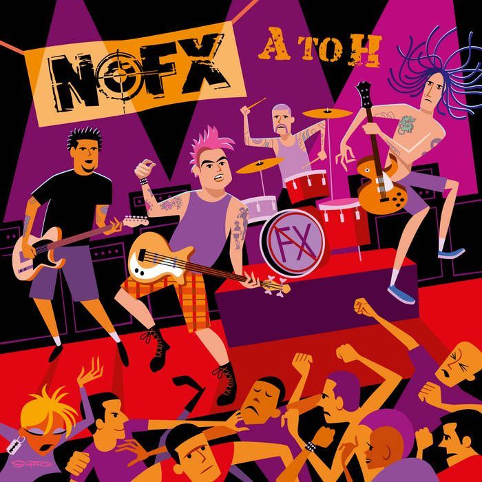 NOFX- A To H NOFX- A To H