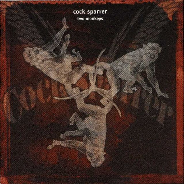 COCK SPARRER- Two Monkeys COCK SPARRER- Two Monkeys
