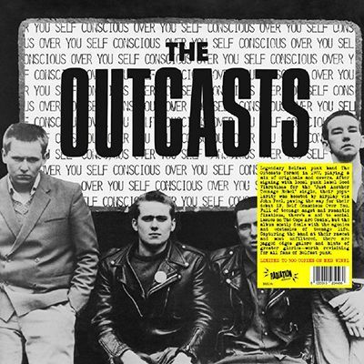 THE OUTCASTS- Self Conscious Over You THE OUTCASTS- Self Conscious Over You