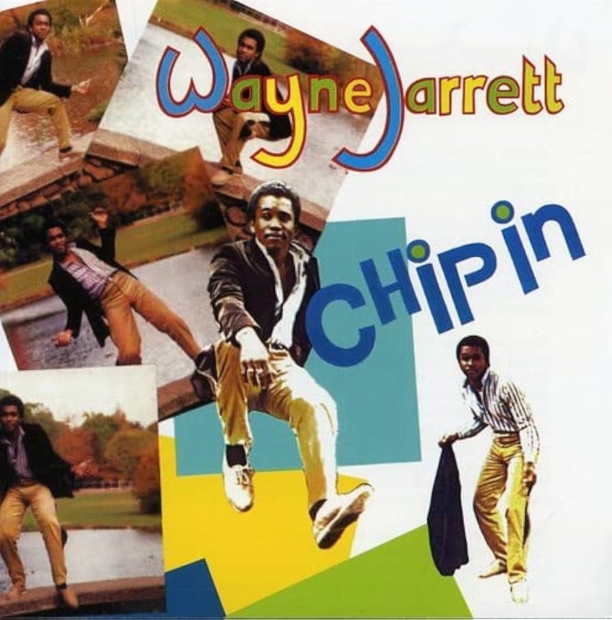 WAYNE JARRET - Chipin WAYNE JARRET - Chipin