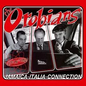 THE OROBIANS- Jamaica-Italia Connection THE OROBIANS- Jamaica-Italia Connection