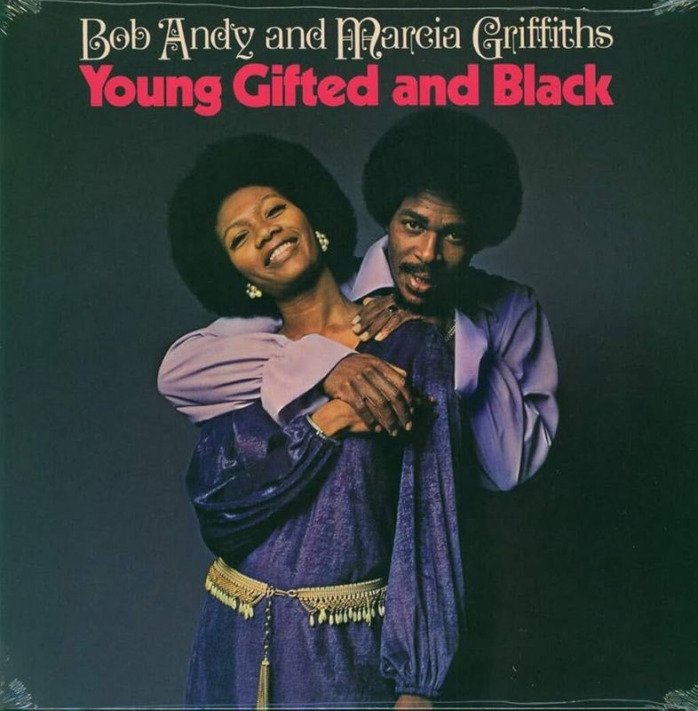 BOB ANDY AND MARCIA GRIFFITHS- Young Gifted And Black