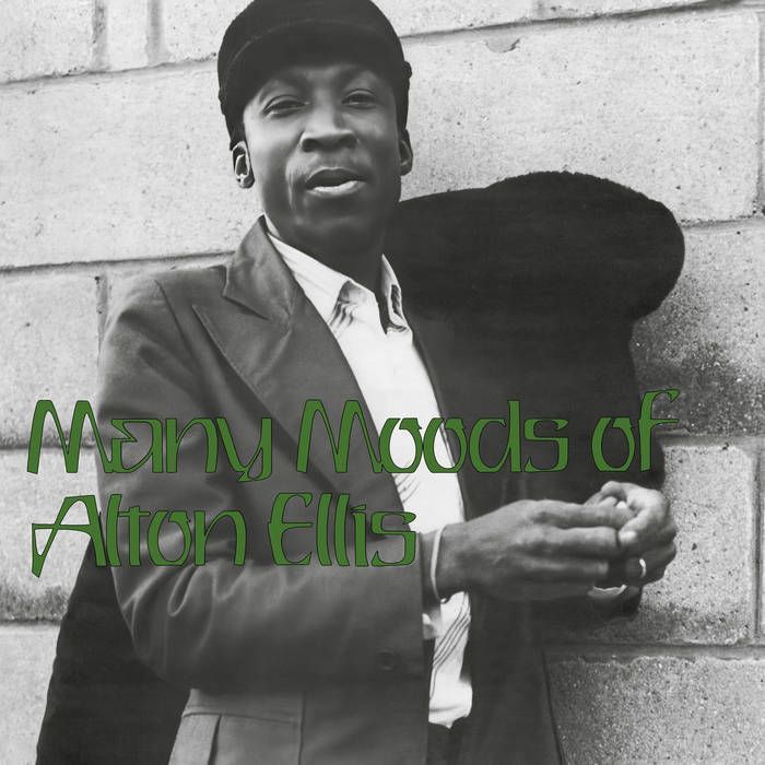 ALTON ELLIS- Many Moods Of Alton Ellis