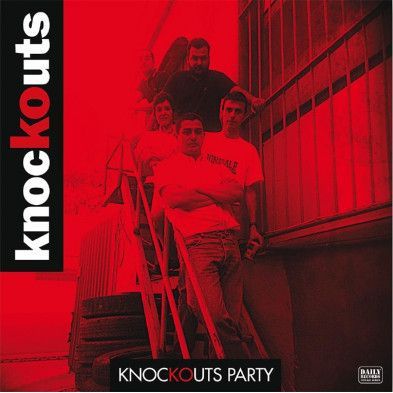 KNOCKOUTS- Knockouts Party KNOCKOUTS- Knockouts Party