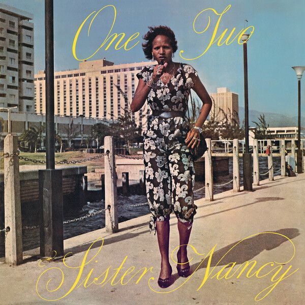 SISTER NANCY- One Two SISTER NANCY- One Two