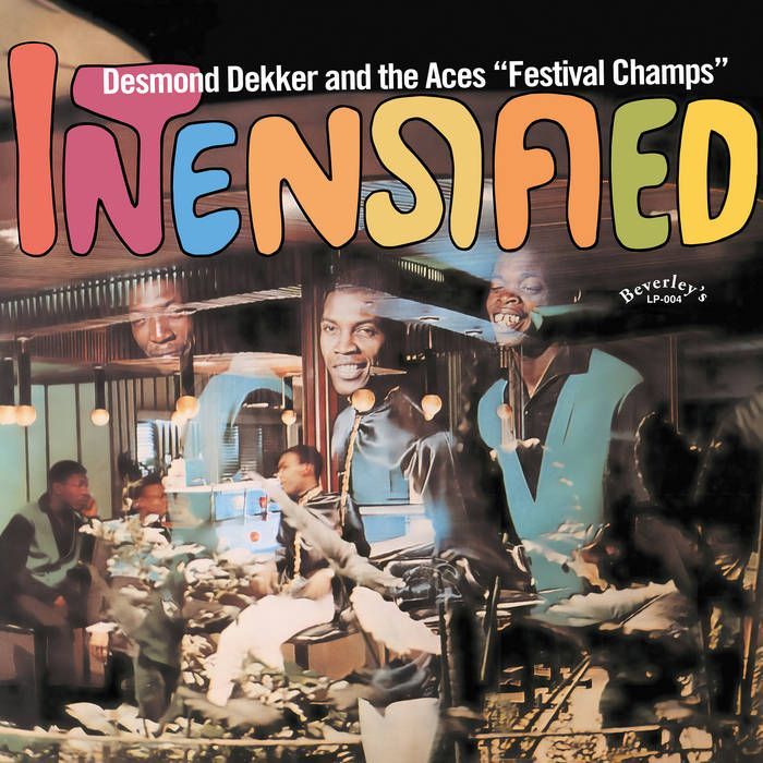 DESMOND DEKKER AND THE ACES- Intensified DESMOND DEKKER AND THE ACES- Intensified