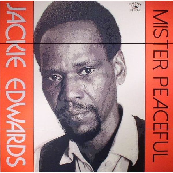 JACKIE EDWARDS- Mister Peaceful JACKIE EDWARDS- Mister Peaceful