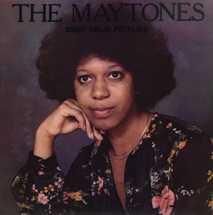 THE MAYTONES- Only Your Picture THE MAYTONES- Only Your Picture